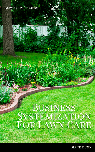 Business Systemization For Lawn Care