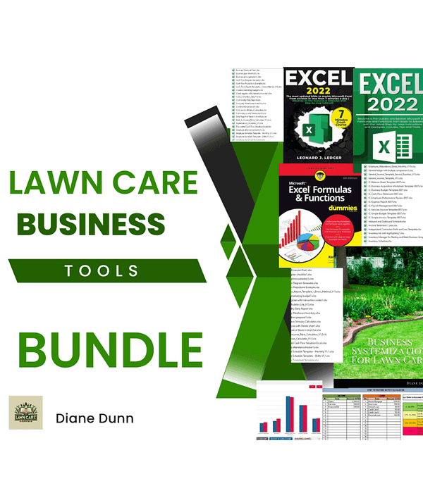 Collage of books and software guides for lawn care business tools. Prominent text reads "Lawn Care Business Bundle." Features Excel 2022 guides and an image of a well-maintained lawn. The name "Diane Dunn" is displayed in the corner.