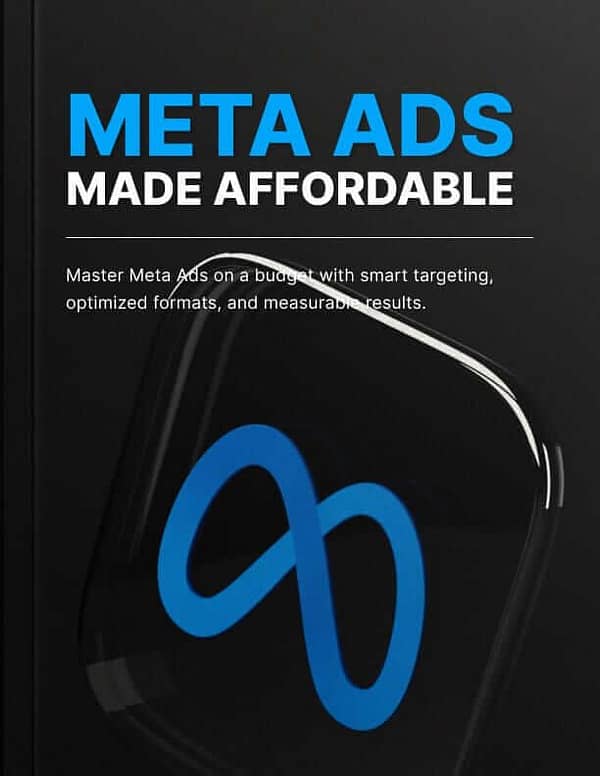 Promotional image with the text "META ADS MADE AFFORDABLE" in bold blue and white letters. Background shows a dark surface with a stylized, curved M or infinity symbol in blue. Additional text describes mastering Meta Ads with budget-friendly strategies.